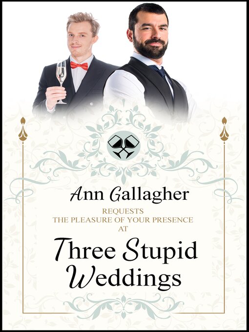 Title details for Three Stupid Weddings by Ann Gallagher - Available